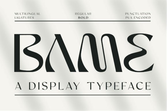 Bame: A Typeface with Lively Curves and Personality