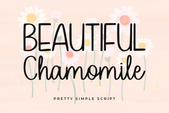 Beautiful Chamomile: A Versatile Script Font for Creative Projects