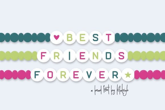 Best Friends Forever: A Playful Bead-Inspired Font
