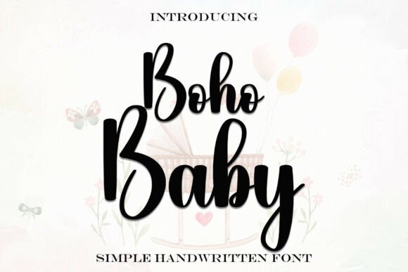 Bohobaby: A Sweet Handwritten Font for Modern Designs