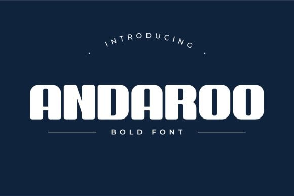 Discover Andaroo Bold: A Typeface for Powerful Statements