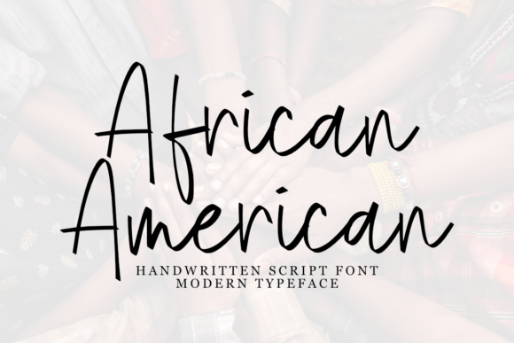 Discover the Sweet Handwritten Charm of African American Font