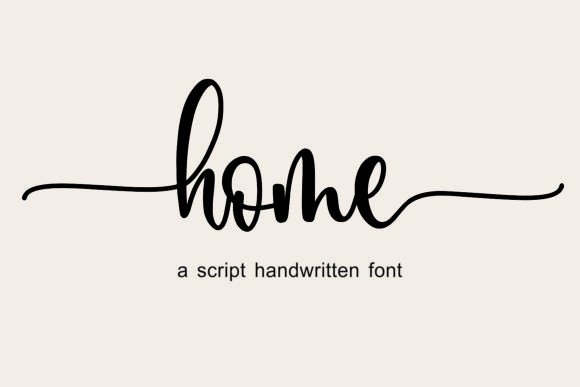 Discover the Warmth of the Home Font for Your Designs