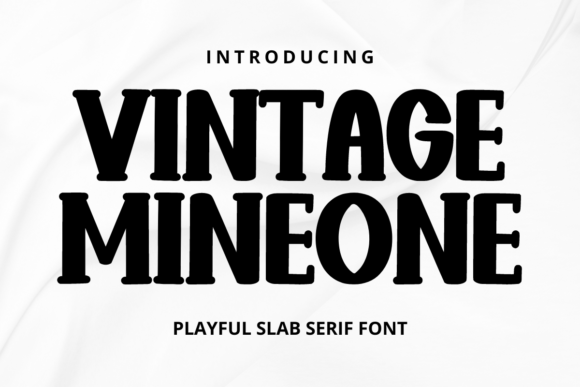 Discover Vintage Mineone: A Playful Slab Serif for Bold Designs