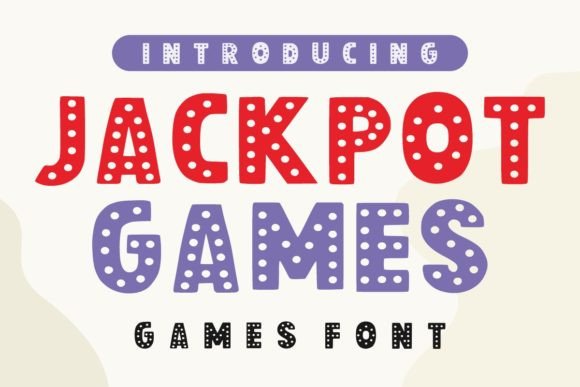 Jackpot Games: A Playful Polka Dot Display Font