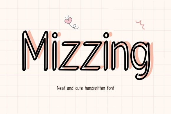 Mizzing: The Handwriting Font for Personal Projects